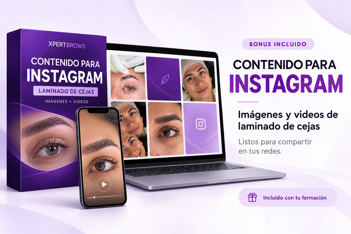 Bonus incluido: imágenes y videos de laminado de cejas para compartir en tus redes. Incluido con tu formación XPERTBROWS.