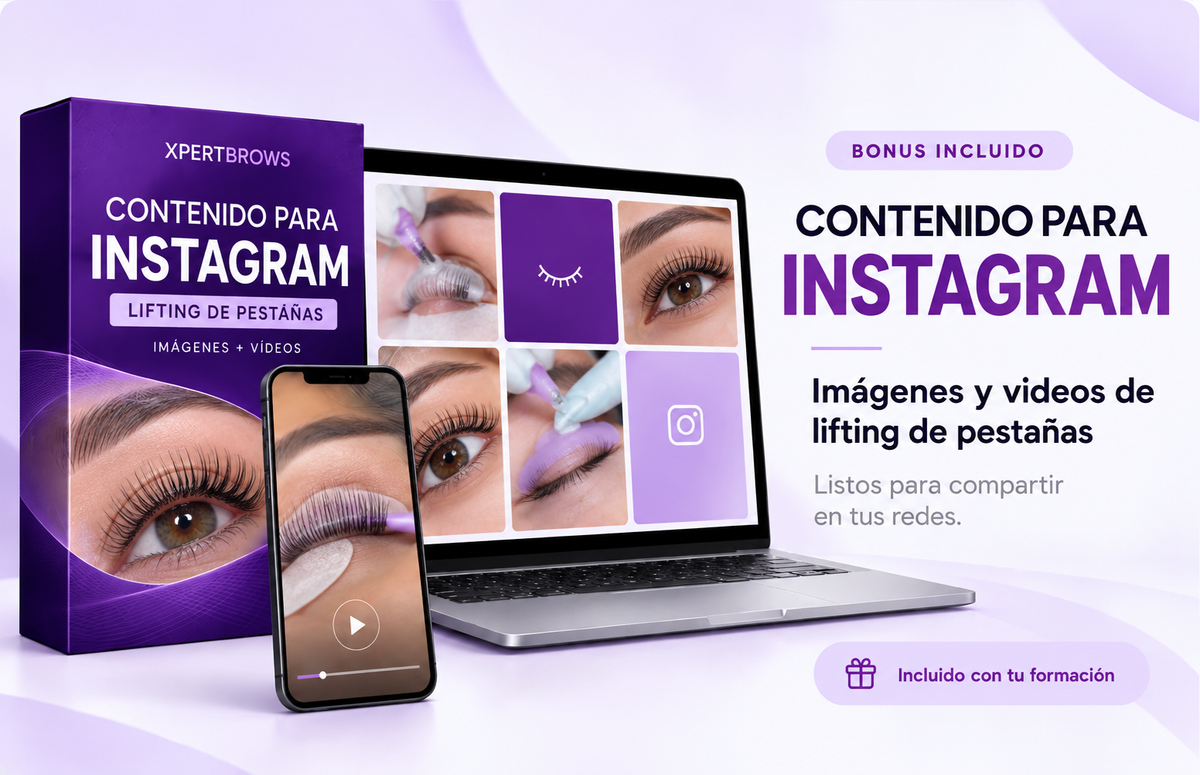 Bonus incluido: imágenes y videos de laminado de cejas para compartir en tus redes. Incluido con tu formación XPERTBROWS.